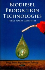 biodiesel production <em>technologies</em>