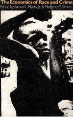 THE ECONOMIES <em>OF</em> RACE AND <em>CRIME</em>