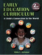 <em>EARLY</em> EDUCATION CURRICULUM:A CHILD’S CONNECTION TO THE WORLD SECOND EDITION