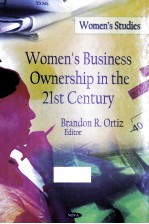 WOMEN'S BUSINESS OWNE<em>R</em>SHIP IN THE 21ST CENTU<em>R</em>E
