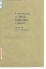 Phenomena <em>in</em> mixed surfactant <em>systems</em>.1986.
