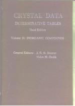 CRYSTAL DATA DETERMINATIVE TABLES Third Edition <em>Volume</em> Ⅱ: INORGANIC <em>COMPOUNDS</em>