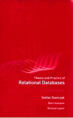 <em>Theory</em> and <em>practice</em> of relational batabases second edition