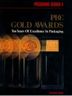PACKAGING <em>DESIGN</em> 4  PDC GOLD AWARDS