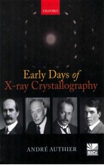 EARLY DAYS <em>OF</em> X-RAY CRYSTALLOGRAPHY