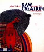 RAW CREATION  OUT<e<em>m</em>>S</e<em>m</em>>IDER ART AND BEYOND