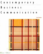 CONTEMPORARY BUSINESS <em>COMMUNICATION</em> THIRD <em>EDITION</em>
