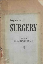 PROGRESS <em>IN</em> SURGERY VOL.4  WITH 20FIGURES