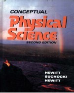 CONCEPTUAL PHYSICAL <em>SCIENCE</em> <em>SECOND</em> <em>EDITION</em>