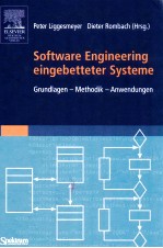 Software <em>Engineering</em> eingebetteter Systeme : Grundlagen - Methodik - Anwendungen