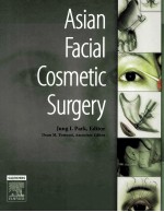 Asian Facial Cosmetic <em>Surgery</em>