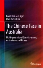 <em>T<em>h</em>e</em> C<em>h</em>inese face in Australia : multi-generational et<em>h</em>nicity among Australian-born C<em>h</em>inese