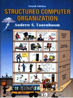 STRUCTURED COMPUTER ORGANIZATION <em>FOURTH</em> <em>EDITION</em>