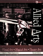 ALLIED ARTS <em>VISUAL</em> ARTS·MUSICAL ARTS·THEATER ARTS