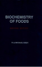 Biochemistry <em>of</em> foods second <em>edition</em>