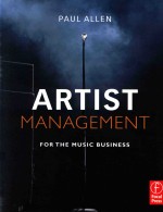 A<em>rt</em>ist Management fo<em>r </em>the Music Business