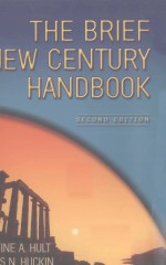 THE <em>BRIEF</em> NEW CENTURY HANDBOOK SECOND <em>EDITION</em>