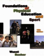 FOUND<em>A</em>TIONS OF PHYSIC<em>A</em>L EDUC<em>A</em>TION <em>A</em>ND SPORT 13TH EDITION