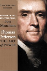 <em>THOMAS</em> JEFFERSON THE ART OF POWER