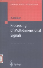<em>Processing</em> of Multidimensional Signals