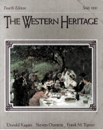 <em>THE</em> WESTERN HERITAGE SINCE 1300 <em>FOURTH</em> <em>EDITION</em>