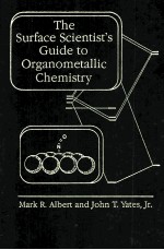 THE SURFACE SCIENTIST'S <em>GUIDE</em> TO ORGANOMETALLIC CHEMISTRY