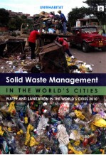 solid waste <em>management</em> in the world's cities  water and sanitation in the world's cities 2010