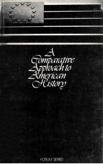 <em>A</em> COMP<em>A</em>R<em>A</em>TIVE <em>A</em>PPRO<em>A</em>CH TO <em>A</em>MERIC<em>A</em>N HISTORY