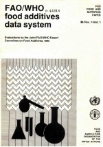 FAO/WHO food additives data system  evaluations <em>by</em> the Joint FAO/WHO Expert Committee on Food Additi