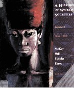 A HISTORY OF WORLD SOCIETIES VOLUME Ⅱ SINCE 1500 SIXTH <em>EDITION</em>