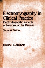 ELECTROMYOGRAPHY <em>IN</em> CL<em>IN</em>ICAL PRACTICE:ELECTRODIAGNOSTIC ASPECTS <em>OF</em> NEUROMUSCULAR DISEASE  SECOND EDI