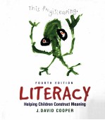 LITERACY:HELPING CHILDREN CONSTRUCT <em>M</em>EANING FOURTH EDITION