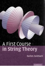 A First Course <em>in</em> Str<em>in</em>g <em>Theory</em>