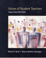 VOICES OF STUDENT TEACHERS CASES <em>FROM</em> THE FIELD