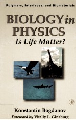 BIOLOGY IN PHYSICS <em>IS</em> LIFE MATTER?