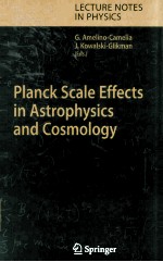 Planck Scale Effects <em>in</em> Astro<em>physics</em> and Cosmology