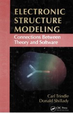 ELECTRONIC STRUCTURE MODELING CONNECTIONS BETWEEN THEORY <em>AND</em> <em>SOFTWARE</em>