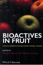 BIOACTIVES <em>IN</em> FRUIT HEALTH BENEFITS AND <em>FUNCTIONAL</em> FOODS