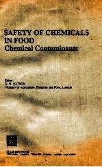Safety <em>of</em> chemicals <em>in</em> food:chemical contam<em>in</em>ants