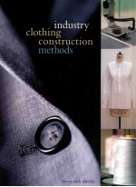 industry clothing construction <em>methods</em>