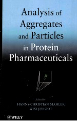 Analysis <em>of</em> Aggregates and Particles <em>in</em> Prote<em>in</em> Pharmaceuticals