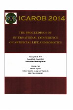 THE PROCEEDINGS OF INTERN<em>A</em>TI<em>ON</em><em>A</em>L C<em>ON</em>FERENCE <em>ON</em> <em>A</em>RTIFICI<em>A</em>L LIFE <em>A</em>ND <em>ROBOTICS</em>
