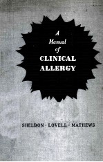A MANUAL O<em>F</em> CLINICAL ALLERGY