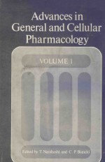 <em>ADVANCES</em> <em>IN</em> GENERAL AND CELLULAR PHARMACOLOGY  <em>VOLUME</em> <em>1</em>