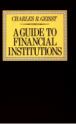 A <em>GUIDE</em> TO FINANCIAL INSTITUTIONS