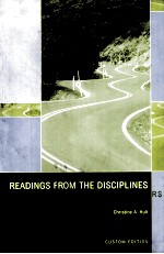READINGS FROM THE DISCIPLINES:RESEARCH MODELS <em>FOR</em> WRITERS CUSTOM EDITION