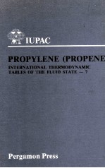 INTERNATIONAL THERMODYNAMIC TABLES OF THE FLUID STATE-<em>7</em> PROPYLENE (PROPENE)