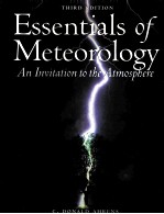 ESSENTIALS <em>OF</em> METEOROLOGY：AN INVIATION TO <em>THE</em> ATMOSPHERE THIRD <em>EDITION</em>