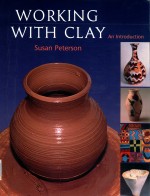 WORKING <em>WITH</em> CLAY