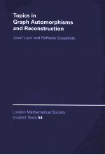 <em>TOPICS</em> IN GRAPH AUTOMORPHISMS <em>AND</em> RECONSTRUCTION